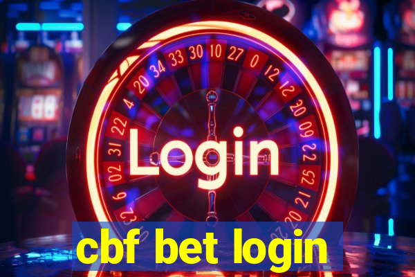 cbf bet login